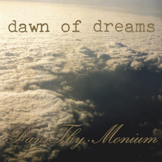 Pan-Thy-Monium - Dawn of Dreams - LP